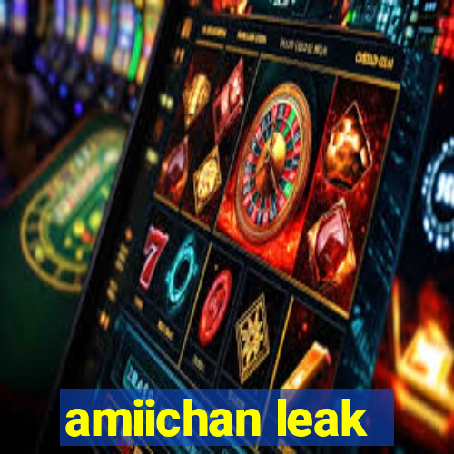 amiichan leak